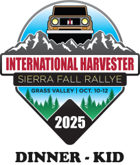 SOLD OUT!!! - Saturday Kid's Dinner Ticket for the 2025 IH Sierra Fall Rallye
